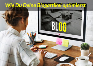 Blog-Artikel optimieren