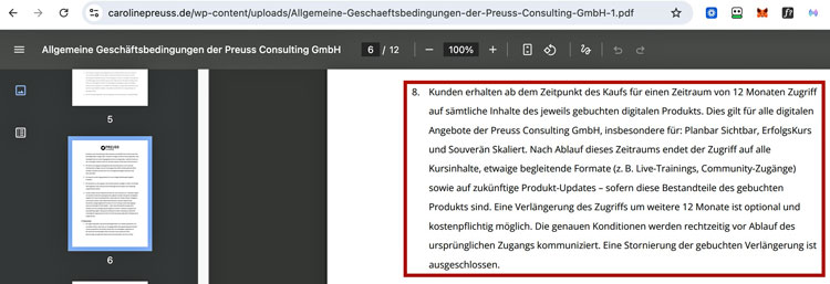 Ausschnitt aus den AGB der Preuss Consulting GmbH, Paragraf 6 Absatz 8, wonach der Zugriff nach zwölf Monaten endet, eine Verlängerung kostenpflichtig ist und eine Stornierung der Verlängerung ausgeschlossen ist