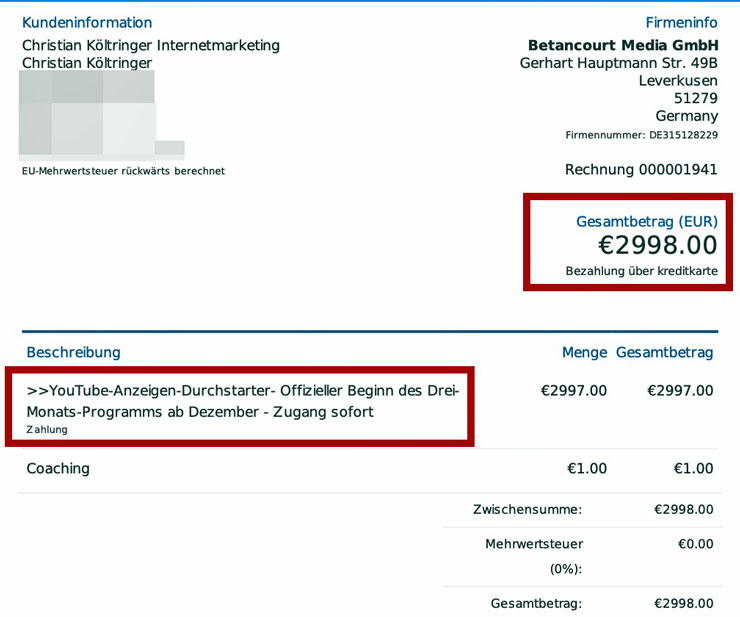 Meine Rechnung der Betancourt Media GmbH über 2.998 €: 2.997 € für das Programm, 1 € für „Coaching. Meine Anschrift und 